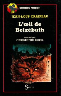  Achetez le livre d'occasion L'oeil de Belzébuth de Jean-Loup Craipeau sur Livrenpoche.com 