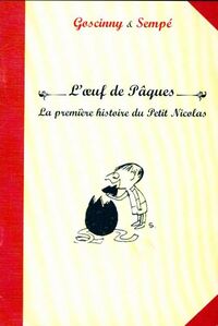  Achetez le livre d'occasion L'oeuf de pâques. La première histoire du petit Nicolas de René Goscinny sur Livrenpoche.com 
