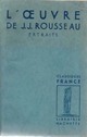  Achetez le livre d'occasion L'oeuvre de Jean-Jacques Rousseau (extraits) de Jean-Jacques Rousseau sur Livrenpoche.com 
