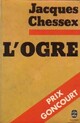  Achetez le livre d'occasion L'ogre de Jacques Chessex sur Livrenpoche.com 