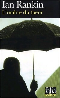  Achetez le livre d'occasion L'ombre du tueur de Ian Rankin sur Livrenpoche.com 
