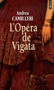  Achetez le livre d'occasion L'opéra de Vigata de Andrea Camilleri sur Livrenpoche.com 