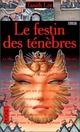  Achetez le livre d'occasion L'opéra de sang Tome II : Le festin des ténèbres de Tanith Lee sur Livrenpoche.com 