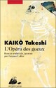  Achetez le livre d'occasion L'opéra des gueux de Takeshi Kaikô sur Livrenpoche.com 