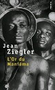  Achetez le livre d'occasion L'or du Maniéma de Jean Ziegler sur Livrenpoche.com 