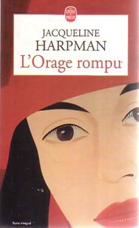  Achetez le livre d'occasion L'orage rompu de Jacqueline Harpman sur Livrenpoche.com 