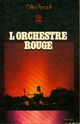  Achetez le livre d'occasion L'orchestre rouge de Gilles Perrault sur Livrenpoche.com 