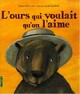  Achetez le livre d'occasion L'ours qui voulait qu'on l'aime de Claire Clément sur Livrenpoche.com 