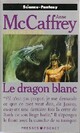  Achetez le livre d'occasion La Ballade de Pern Tome III : Le dragon blanc de Anne McCaffrey sur Livrenpoche.com 