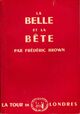  Achetez le livre d'occasion La Belle et la Bête de Fredric Brown sur Livrenpoche.com 