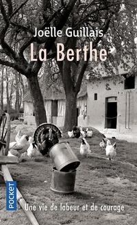 Achetez le livre d'occasion La Berthe de Joëlle Guillais sur Livrenpoche.com 