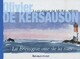  Achetez le livre d'occasion La Bretagne vue de la mer de Olivier De Kersauson sur Livrenpoche.com 