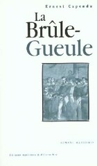  Achetez le livre d'occasion La Brûle-Gueule sur Livrenpoche.com 