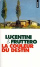  Achetez le livre d'occasion La Couleur du destin de Franco Lucentini sur Livrenpoche.com 