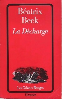  Achetez le livre d'occasion La Décharge de Béatrix Beck sur Livrenpoche.com 