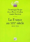  Achetez le livre d'occasion La France au XIXe siècle sur Livrenpoche.com 