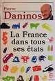  Achetez le livre d'occasion La France dans tous ses états de Pierre Daninos sur Livrenpoche.com 
