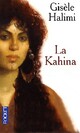  Achetez le livre d'occasion La Kahina de Gisèle Halimi sur Livrenpoche.com 