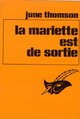  Achetez le livre d'occasion La Mariette est de sortie de June Thomson sur Livrenpoche.com 