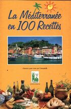  Achetez le livre d'occasion La Méditerrannée en 100 recettes sur Livrenpoche.com 