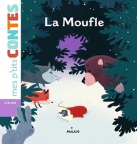  Achetez le livre d'occasion La Moufle de Paule Battault sur Livrenpoche.com 