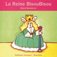  Achetez le livre d'occasion La Reine BisouBisou de Alex Sanders sur Livrenpoche.com 