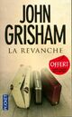  Achetez le livre d'occasion La Revanche de John Grisham sur Livrenpoche.com 