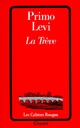  Achetez le livre d'occasion La Trêve de Primo Levi sur Livrenpoche.com 