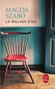  Achetez le livre d'occasion La ballade d'Iza de Magda Szabo sur Livrenpoche.com 