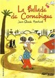  Achetez le livre d'occasion La ballade de Cornebique de Jean-Claude Mourlevat sur Livrenpoche.com 