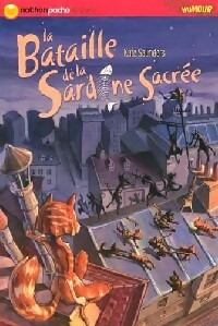  Achetez le livre d'occasion La bataille de la sardine sacrée de Kate Saunders sur Livrenpoche.com 