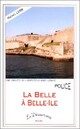  Achetez le livre d'occasion La belle à Belle-île de Michel Lerm sur Livrenpoche.com 