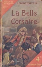  Achetez le livre d'occasion La belle corsaire sur Livrenpoche.com 