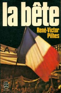  Achetez le livre d'occasion La bête de René-Victor Pilhes sur Livrenpoche.com 