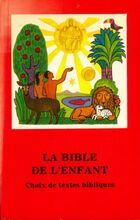  Achetez le livre d'occasion La bible de l'enfant. Choix de textes bibliques sur Livrenpoche.com 
