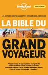  Achetez le livre d'occasion La bible du grand voyageur - 4ed sur Livrenpoche.com 