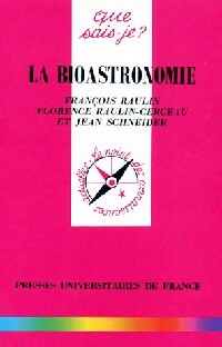  Achetez le livre d'occasion La bioastronomie de Jacques Raulin sur Livrenpoche.com 