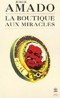  Achetez le livre d'occasion La boutique aux miracles de Jorge Amado sur Livrenpoche.com 