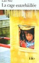  Achetez le livre d'occasion La cage entrebaillée de Lao She sur Livrenpoche.com 