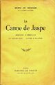  Achetez le livre d'occasion La canne de Jaspe de Henri De Régnier sur Livrenpoche.com 