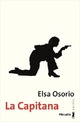  Achetez le livre d'occasion La capitana de Elsa Osorio sur Livrenpoche.com 