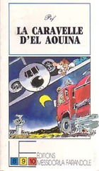  Achetez le livre d'occasion La caravelle d'El Aouina sur Livrenpoche.com 