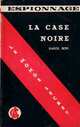  Achetez le livre d'occasion La case noire de Karol Bor sur Livrenpoche.com 