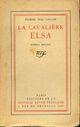  Achetez le livre d'occasion La cavalière Elsa de Pierre Mac Orlan sur Livrenpoche.com 