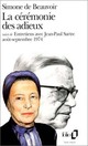  Achetez le livre d'occasion La cérémonie des adieux / Entretiens avec Jean-Paul Sartre de Simone De Beauvoir sur Livrenpoche.com 