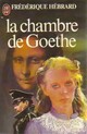  Achetez le livre d'occasion La chambre de Goethe de Frédérique Hébrard sur Livrenpoche.com 