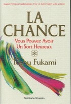  Achetez le livre d'occasion La chance. Vous pouvez avoir un sort heureux sur Livrenpoche.com 