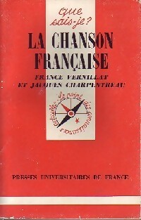  Achetez le livre d'occasion La chanson française de Jacques Vernillat sur Livrenpoche.com 