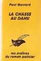  Achetez le livre d'occasion La chasse au dahu de Paul Gerrard sur Livrenpoche.com 