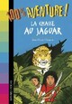  Achetez le livre d'occasion La chasse au jaguar de Yves-Marie Clément sur Livrenpoche.com 